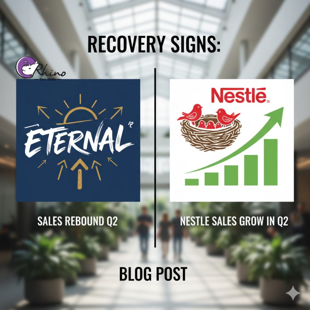 Recovery signs: Eternal, Nestle sales grow in Q2 Picsart 25 10 17 11 44 53 217