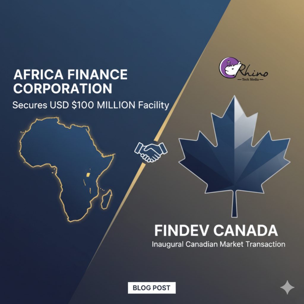 Africa Finance Corporation Secures USD $100 Million Facility From Findev Canada, Marking Its Inaugural Transaction in the Canadian Market Picsart 25 10 22 22 47 31 902