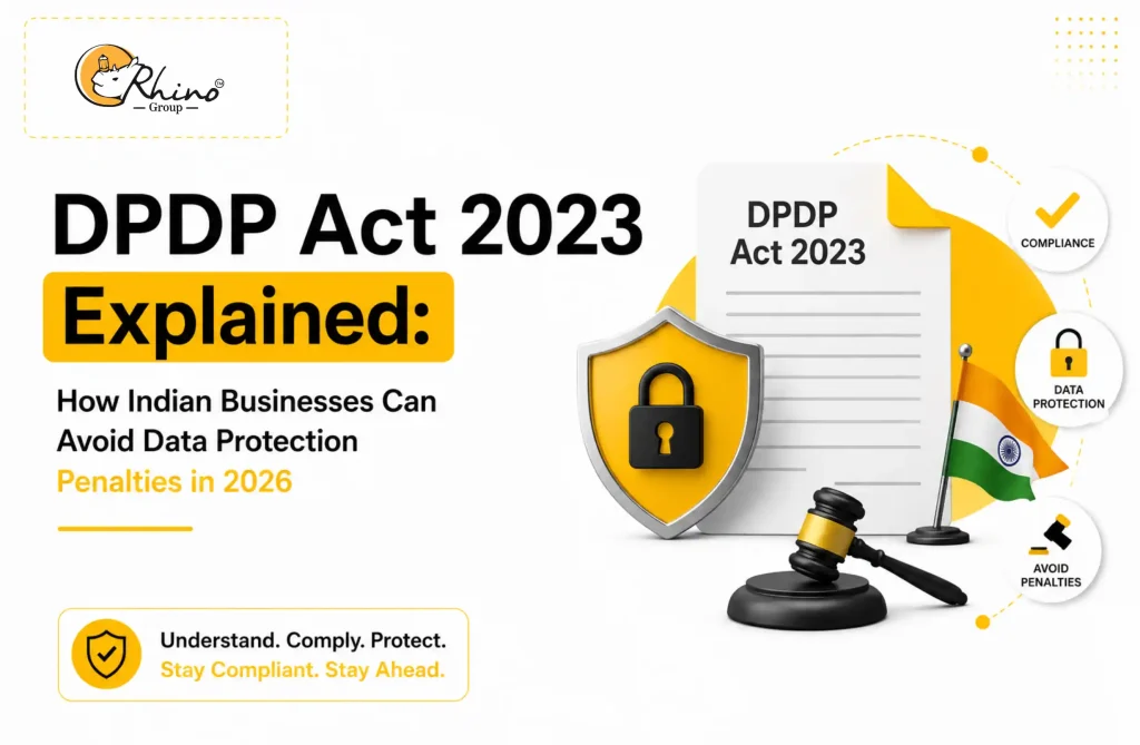 dpdp act 2023 explained how indian businesses can avoid data protection penalties in 2026
